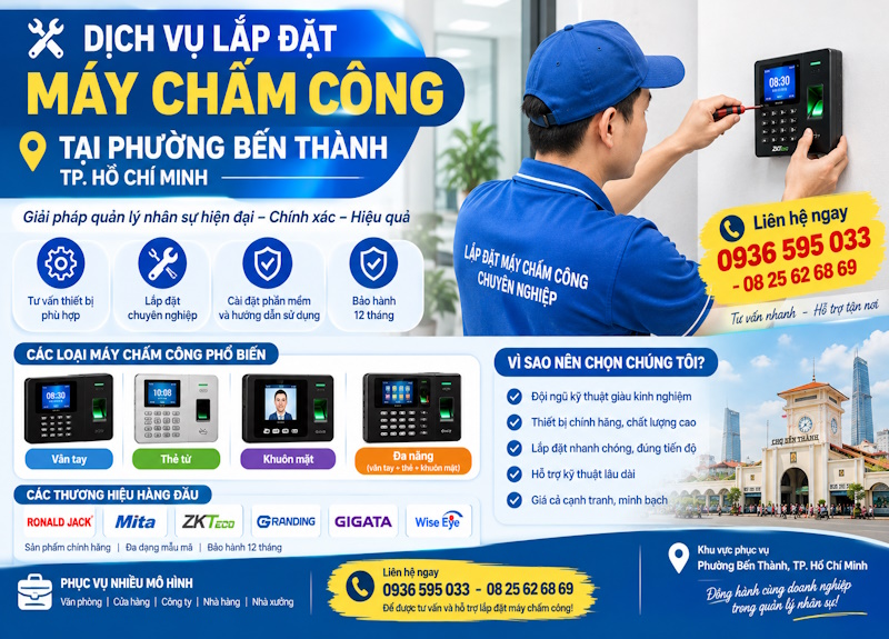 Dịch vụ lắp đặt máy chấm công tại phường Bến Thành