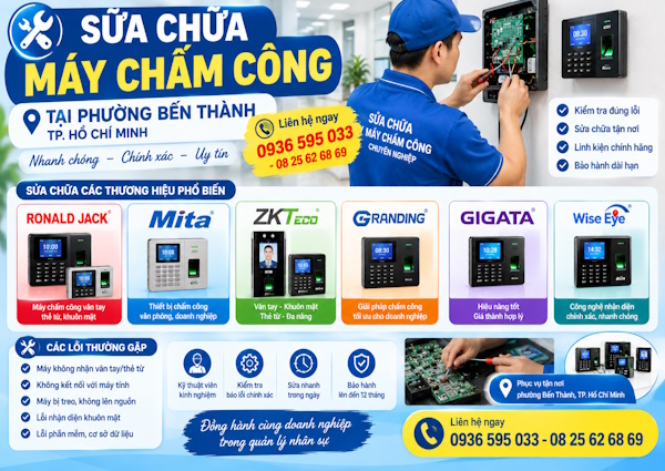 Dịch vụ sửa máy chấm công tại phường Bến Thành, tp Hồ Chí Minh