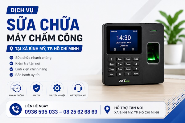 Sửa chữa máy chấm công tại xã Bình Mỹ, tp Hồ Chí Minh