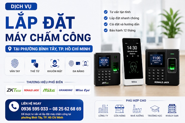 Lắp đặt máy chấm công tại phường Bình Tây