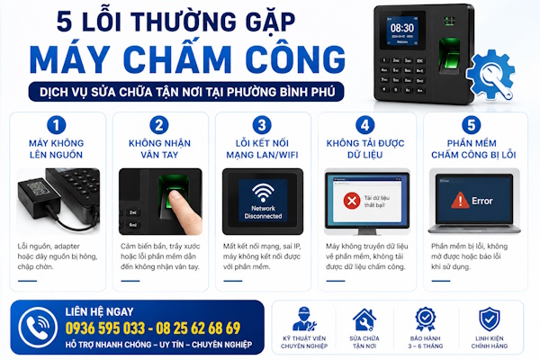 sửa chữa máy chấm công tại phường Bình Phú, tp HCM