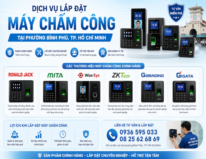 Dịch vụ lắp đặt máy chấm công tại phường Bình Phú, tp Hồ Chí Minh