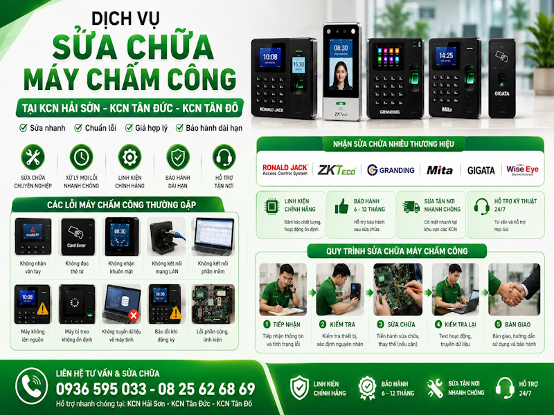 Dịch vụ sửa chữa máy chấm công tại KCN Tân Đô, KCN Tân Đức, KCN Hải Sơn