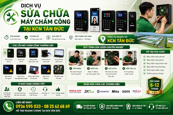 Sửa chữa máy chấm công tại KCN Tân Đức