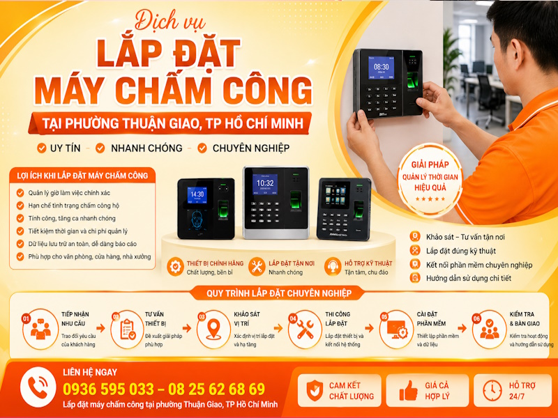 Dịch vụ lắp đặt máy chấm công tại phường Thuận Giao