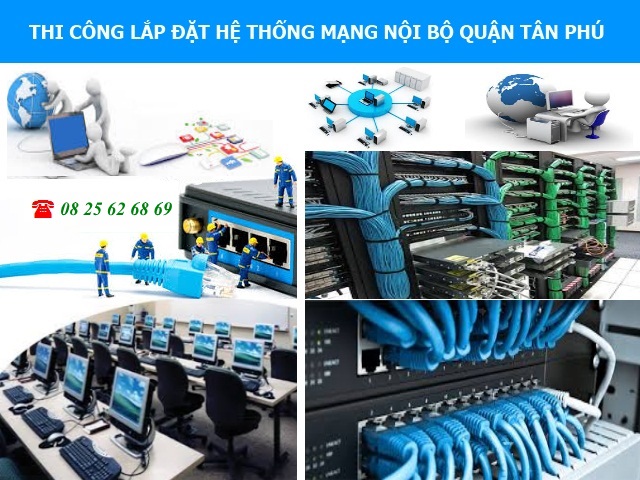 lap dat he thong mang lan, he thong mang noi bo tai tan phu